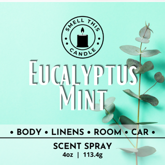 Eucalyptus Mint scent spray - Smell This Candle - Scent Spray